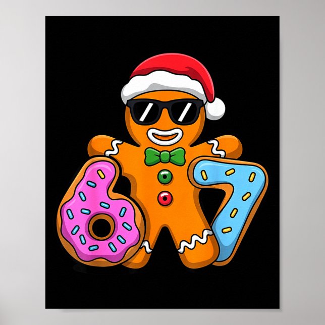 Lebkuchen Sechs Sieben 67 Eis Drip Weihnachten  Poster (Vorne)