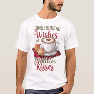 Lebkuchen-Wünsche und Mistelzweig-Küsse Weihnachte T-Shirt