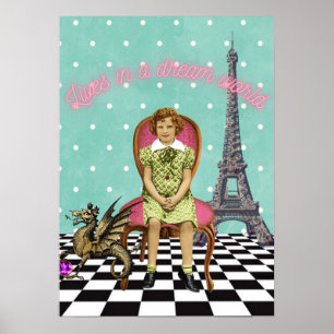 Lebt in einer Traumwelt Funky Vintage Mädchen Poster