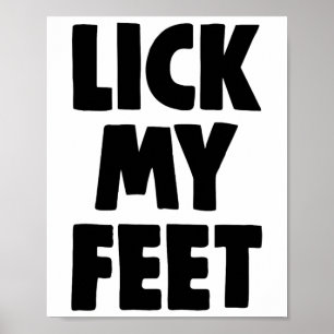 Leck meine Füße Tee-Shirts Frauen Lustige Liebhabe Poster