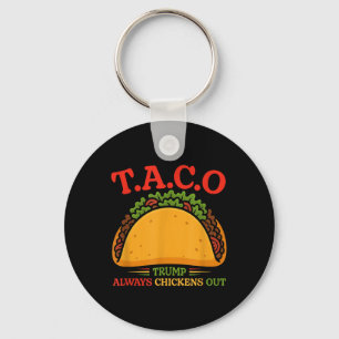 Lecker Taco Trump kneift immer lustig  Schlüsselanhänger