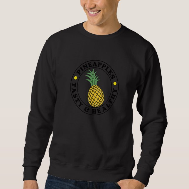 Leckere Ananas Vitamine Gesunde Früchte   Sweatshirt (Vorderseite)