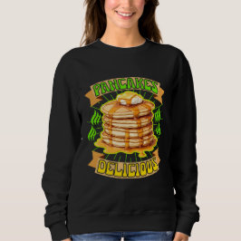 leckere Pfannkuchen Sweatshirt