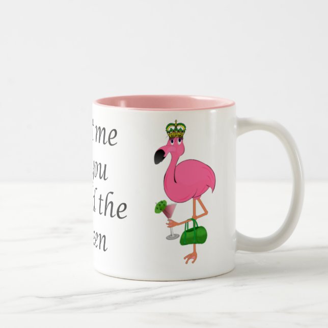 Leckerei, die ich als Sie der Königin-Flamingo Zweifarbige Tasse (Rechts)