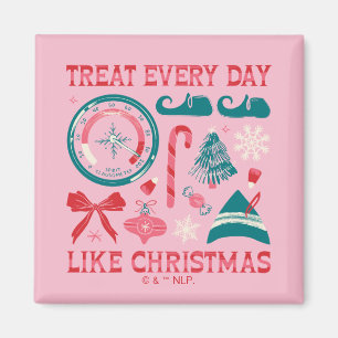 Leckerei jeden Tag wie Weihnachten Magnet