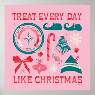 Leckerei jeden Tag wie Weihnachten Poster