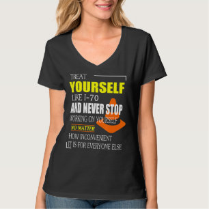 Leckerei Sie selbst wie ich 70 Funny Interstate 70 T-Shirt