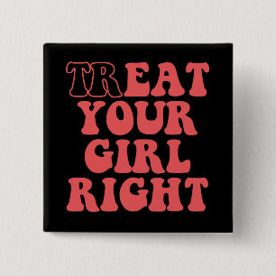 Leckerei Your Girl Right Funny Girlfriend Groovy Button