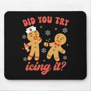 Leckerer Weihnachts-Nurse-Gingerbread-Mann Hast du Mousepad