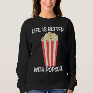 Leckeres Popcorn für Männer Frauen Süß Buttrig Sal Sweatshirt