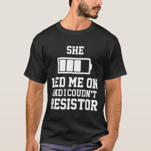 LED-Lichter Strom Elektriker Lustig T-Shirt