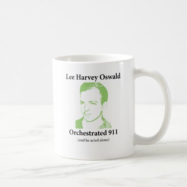 Lee Harvey Oswald instrumentierte 911 Kaffeetasse (Rechts)