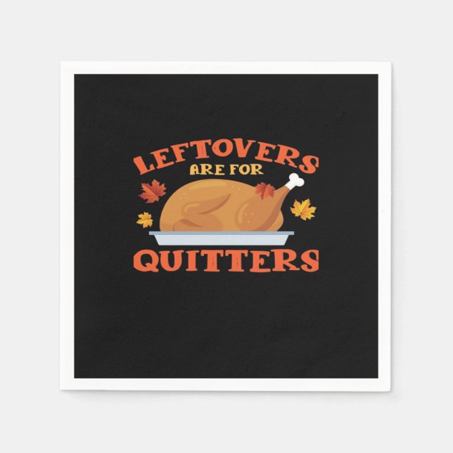 Leeftovers sind für Quitters Classic Creative Läss Serviette (Vorderseite)