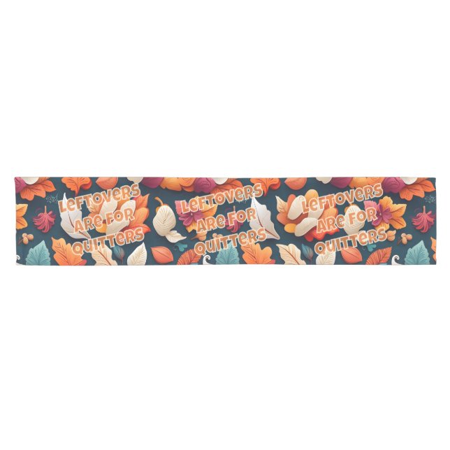 Leeftovers sind für Quitters Kurzer Tischläufer (Horizontal)