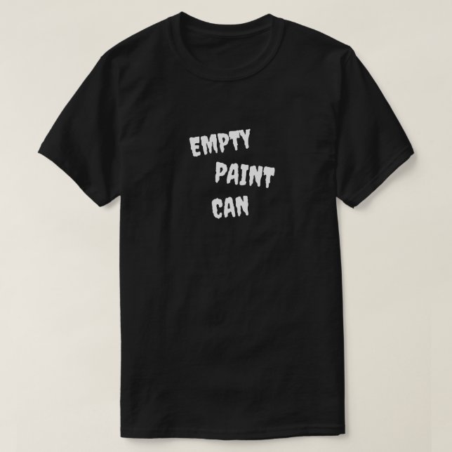 Leere Farbdose T-Shirt (Design vorne)