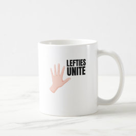 Lefties Unite  Lefty-Geschenk Kaffeetasse