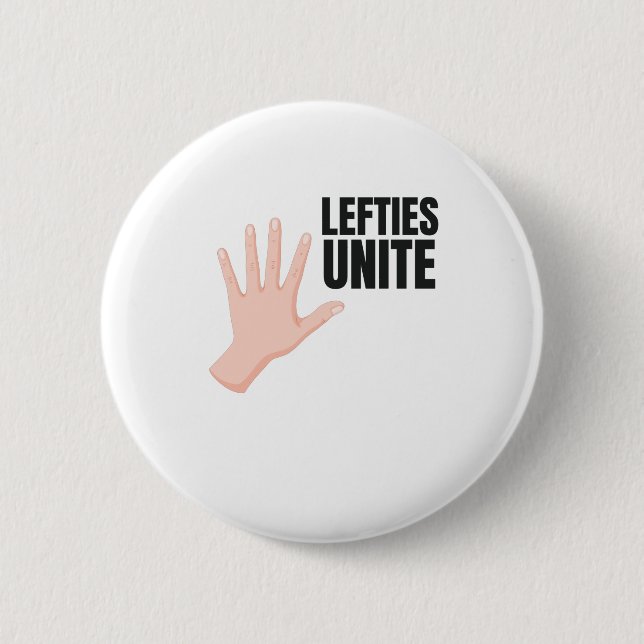 Lefties Unite Links Handgeschenk Button (Vorderseite)