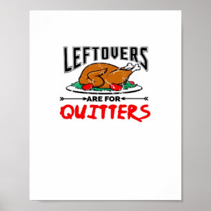Leftores sind für Quitts Funny Erntedank Dinn Poster