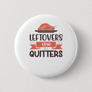 Leftores sind für Quitys lustigen Erntedank Quot Button
