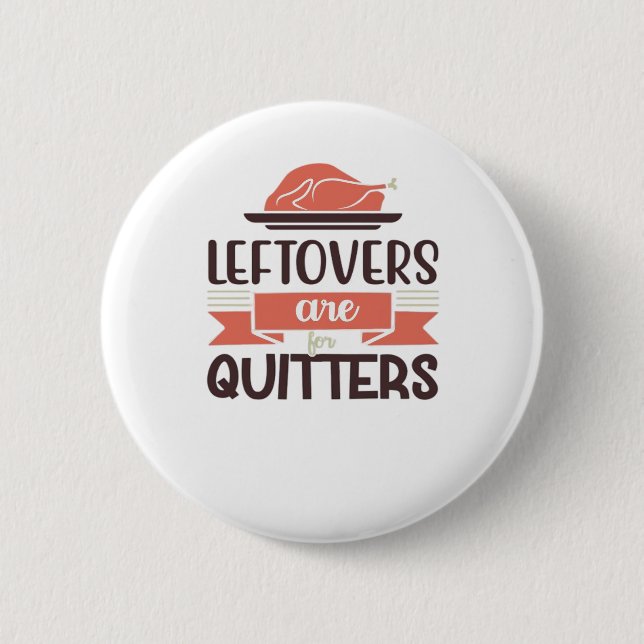 Leftores sind für Quitys lustigen Erntedank Quot Button (Vorderseite)