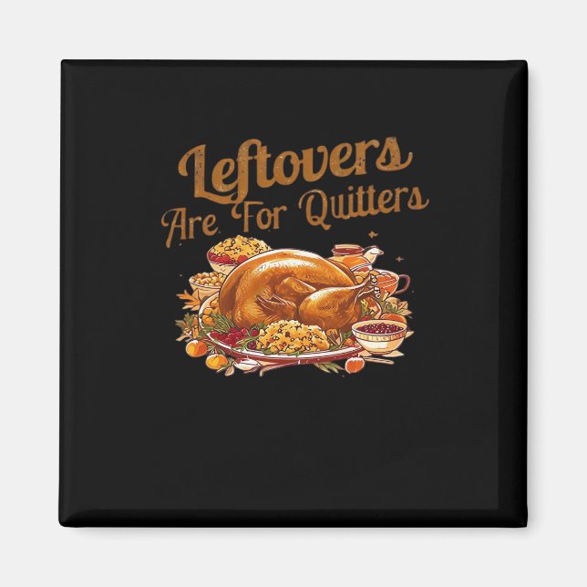 Leftovers sind für Quito Funny Erntedank Day Magnet (Vorne)
