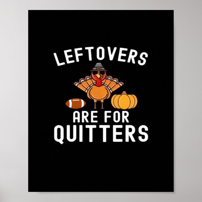 Leftovers sind für Quito Funny Erntedank Day Poster (Vorne)