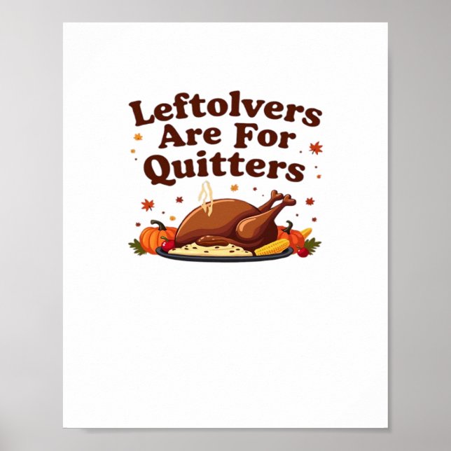 Leftovers sind für Quitters - Erntedank Day Clubs Poster (Vorne)