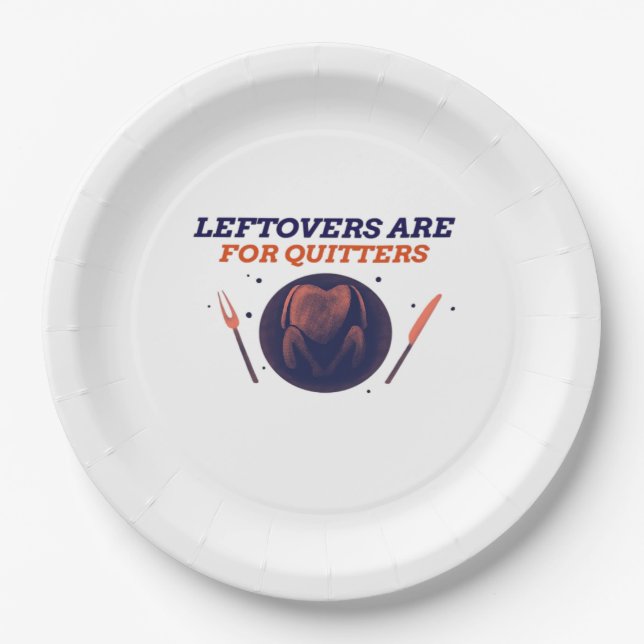 Leftovers sind für Quitters Funny Erntedank Clubs Pappteller (Vorderseite)