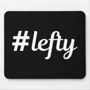 # Lefty Verlassen Hander's Mousepad