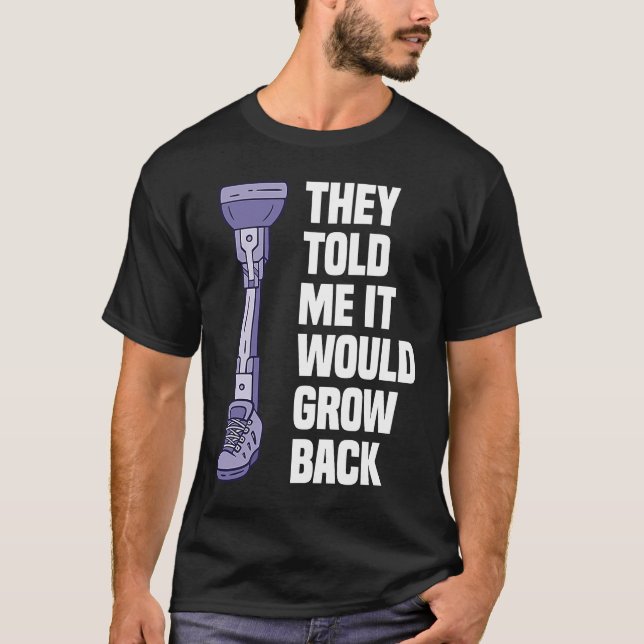 Leg Amputee Amputationsunterstützung Rollstuhlpros T-Shirt (Vorderseite)