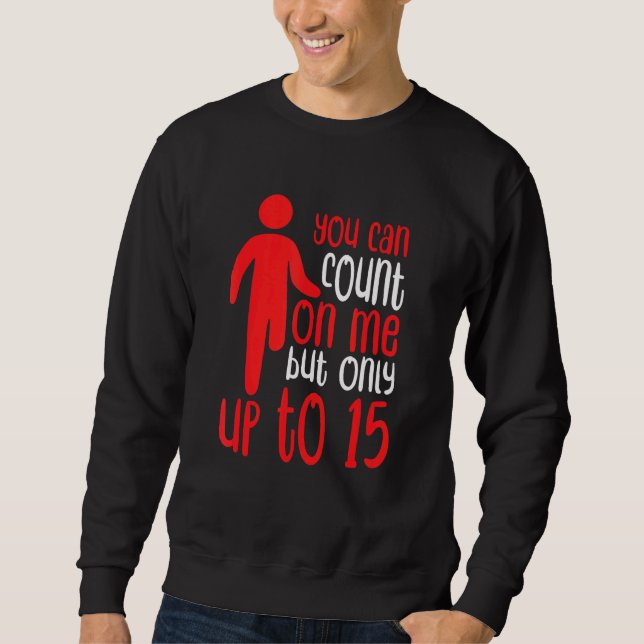 Leg Amputee Spaß Amputation Support Joke Sweatshirt (Vorderseite)