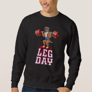 Leg Day Boxer Weight Lifting Squat Gym Sweatshirt