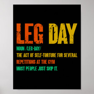 Leg Day Definition Gym Pump Oversified Gym Workout Poster