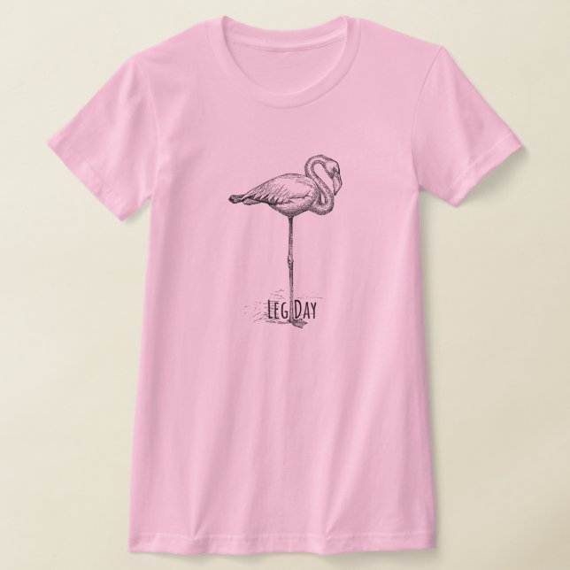Leg Day Elegant Flamingo Fun Fitness T-Shirt (Ablage )