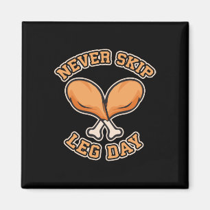 Leg Day - Erntedank Drumstick Gym Hu Magnet