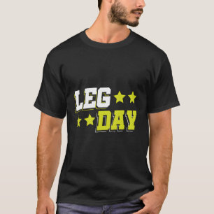 Leg Day Workout Rollstuhl T-Shirt