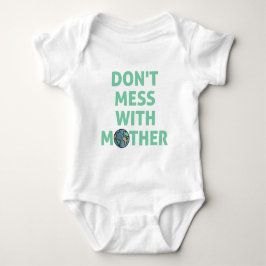 Leg dich nicht mit Mutter an! Baby Strampler