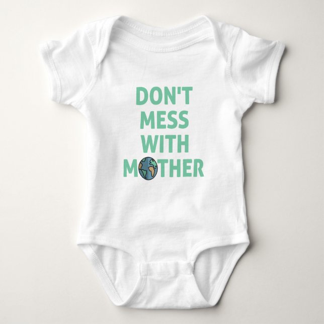 Leg dich nicht mit Mutter an! Baby Strampler (Vorderseite)