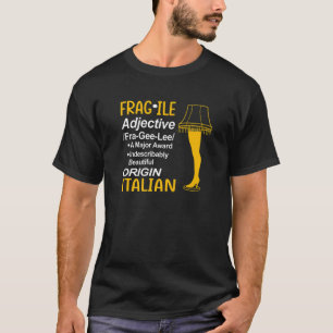 Leg Lamp Fragile Definition Funny Major Award Chri T-Shirt