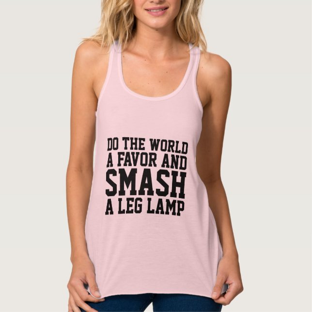 LEG LAMP T - SHIRT, SMASH A LEG LAMP! TANK TOP (Vorderseite)