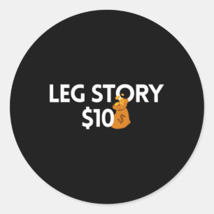 Leg Story 10 Dollar Amputierte Behinderungen Aware Runder Aufkleber