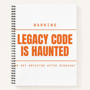 Legacy-Code ist lustig verflucht Funny Programmer Notizbuch
