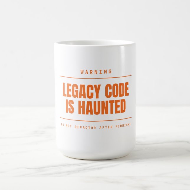 Legacy-Code ist lustig verhext, lustiger Programmi Kaffeetasse (Mittel)