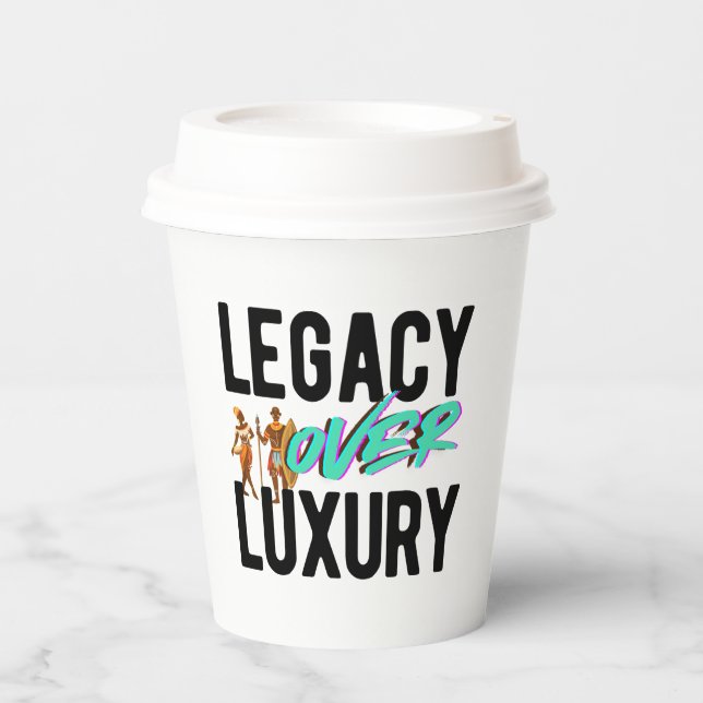 Legacy Over Luxury | Pappbecher (Vorderseite)