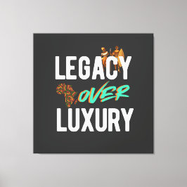 Legacy Über Luxus | Leinwanddruck