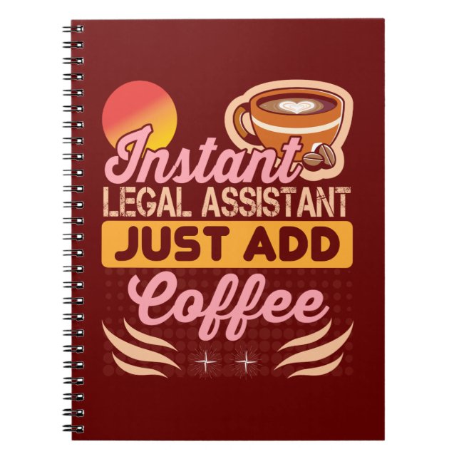 Legal Assistant Coffee Notebook Gift Notizblock (Vorderseite)