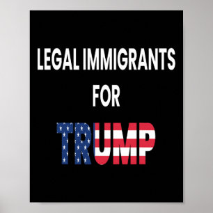 Legale Einwanderer Trump Republikaner Konservativ Poster