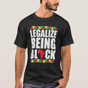 Legalisieren, schwarzer Geschichtsmonat Afrikas zu T-Shirt