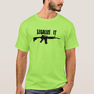 Legalisieren Sie es AR15 T-Shirt