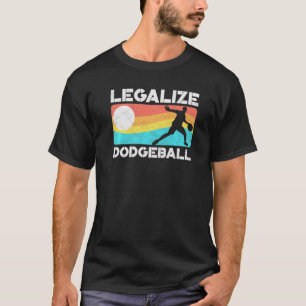Legalize Dodgeball Dodgeball 80er Surf T-Shirt